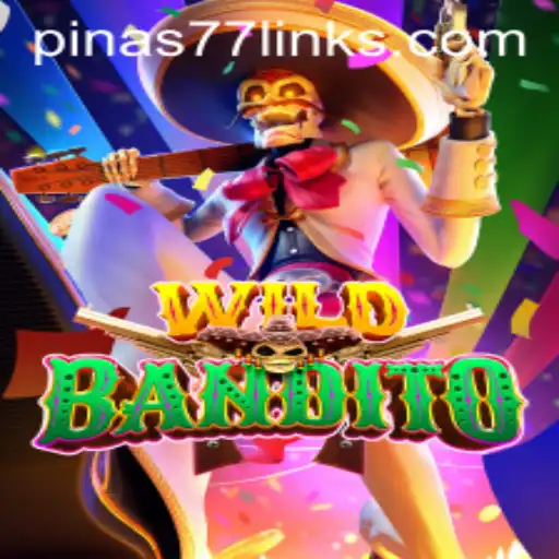 Discover the Thrill of WildBandito: A Captivating Adventure with Pinas77